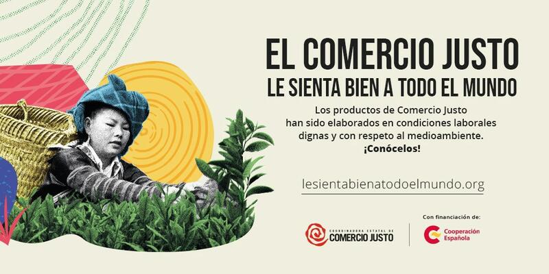 Organizaciones de Comercio Justo reivindican la protección de DDHH con la campaña #LeSientaBienATodoElMundo