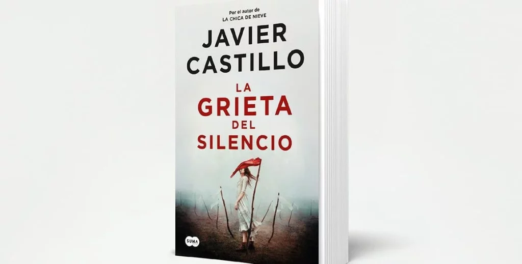 La grieta del silencio de Javier Castillo