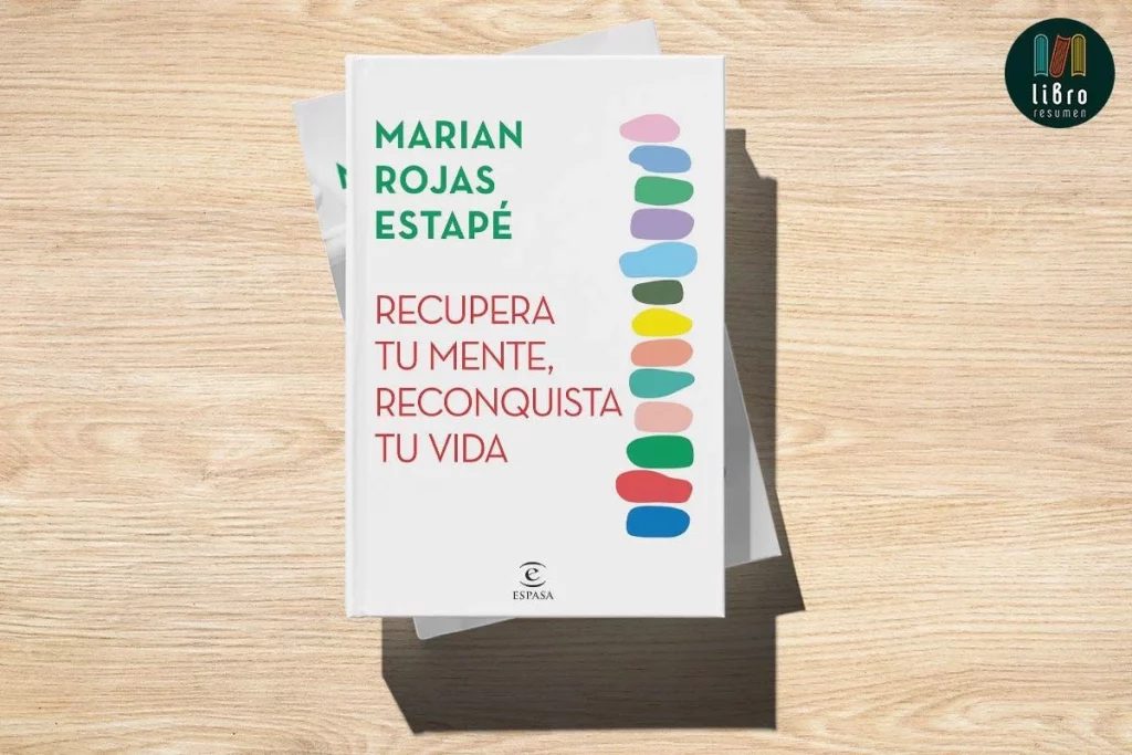 Los 3 libros más vendidos en Amazon que te harán disfrutar de un fin de semana en casa 80 "Recupera tu mente, reconquista tu vida" de Marian Rojas Estapé