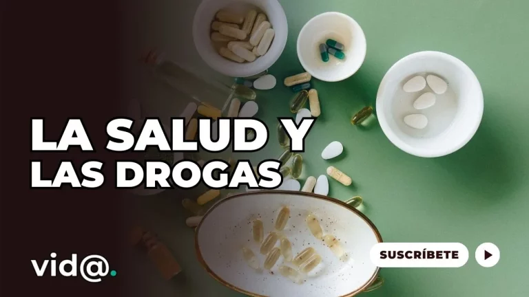 La salud y las drogas