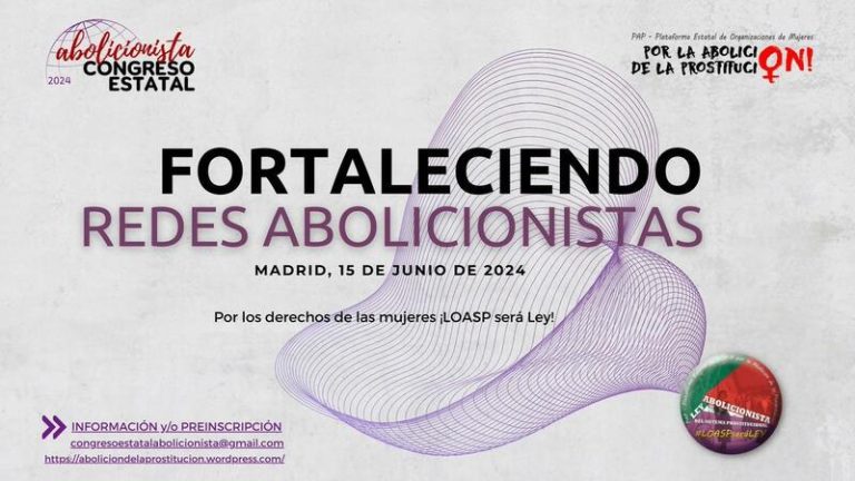Organizaciones exigirán al Gobierno mañana en un congreso estatal impulsar la Ley abolicionista de la prostitución