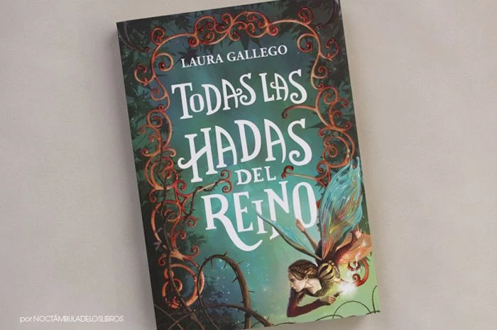 Todas las hadas del reino de Laura Gallego