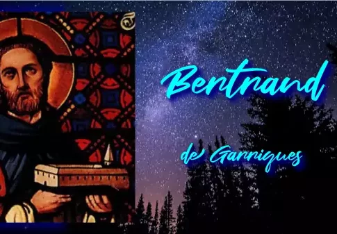 Beato Bertrand de Garrigues Beato Bertrand de Garrigues