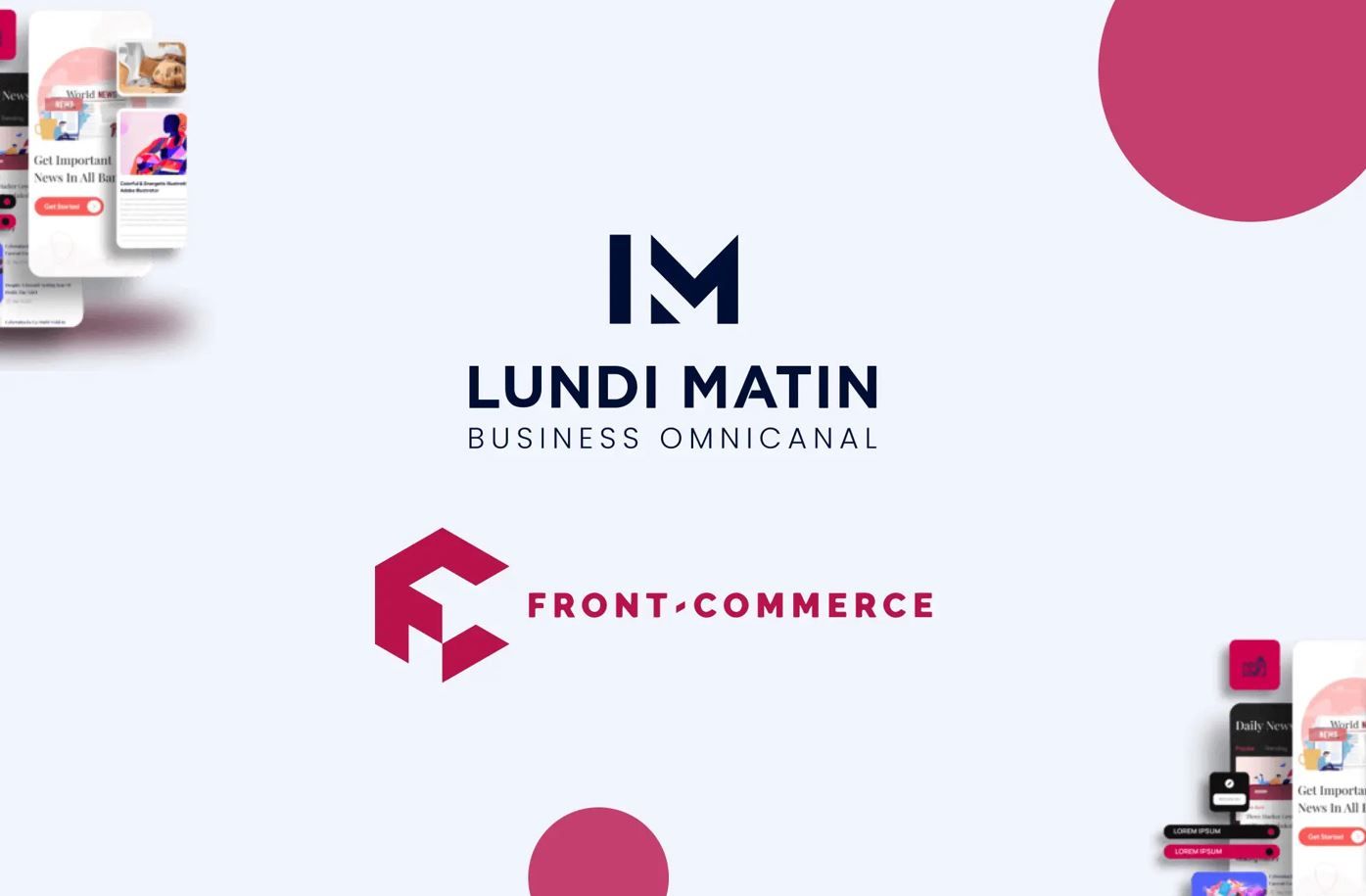 El Grupo LUNDI MATIN dinamiza su oferta ecommerce y afirma su liderazgo con la adquisición de Front-Commerce 1 LundiMondi