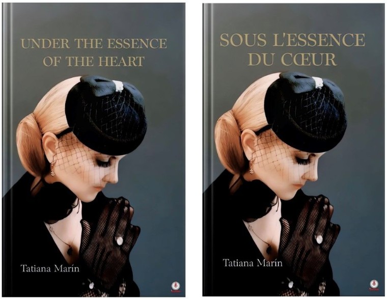Tatiana Marín publica su décimo libro, ‘Under the Essence of the Heart ', en inglés y francés