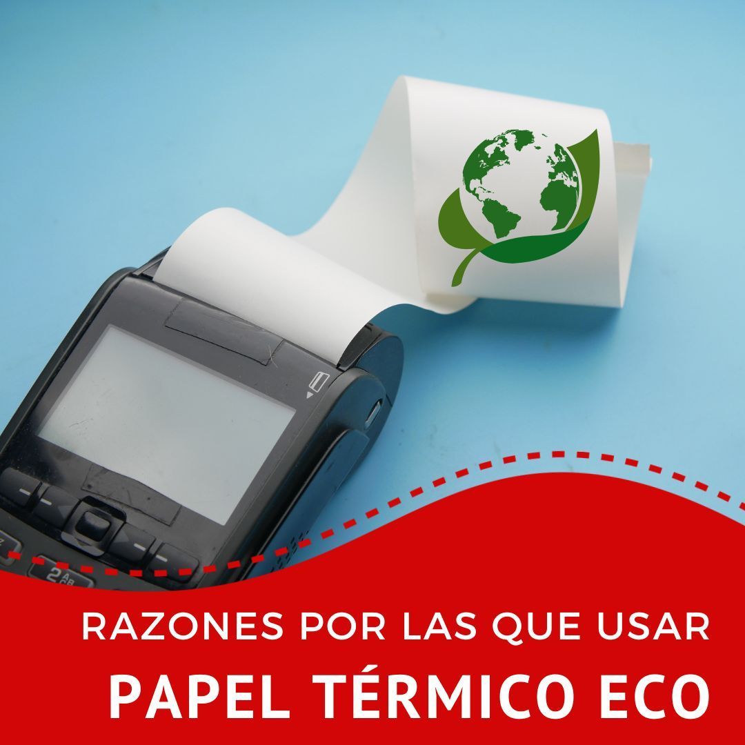 La Tienda del Rollo explica las razones por las que usar papel térmico eco 1 Razones por las que usar papel trmico eco 1