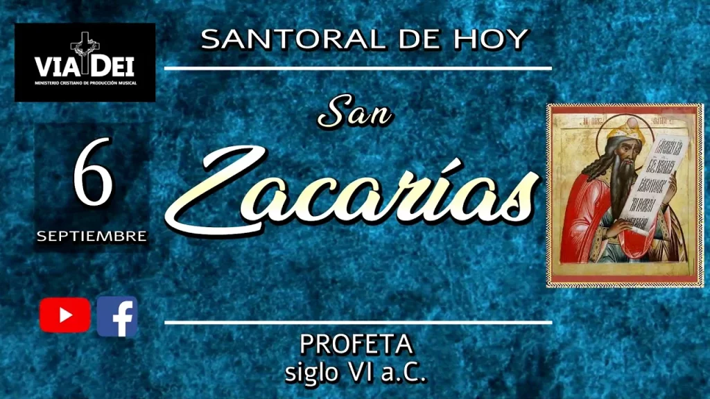 San Zacarías: Santoral del 6 de noviembre de 2024 1 San Zacarías: Profeta y Sacerdote