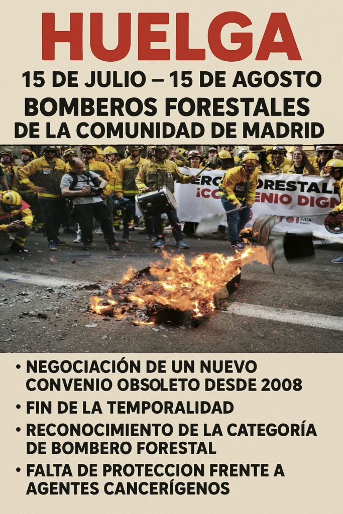 Cartel de la huelga de bomberos forestales de Madrid