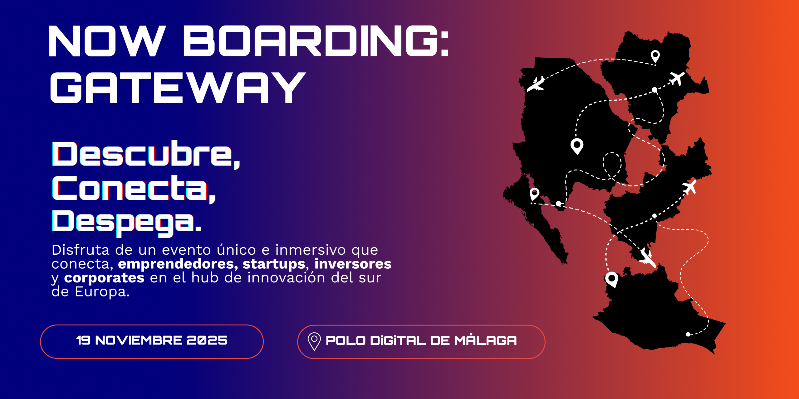Málaga acoge Now Boarding: GATEWAY, punto de encuentro global para startups e inversión 31 NOW BOARDING GATEWAY CARTEL scaled