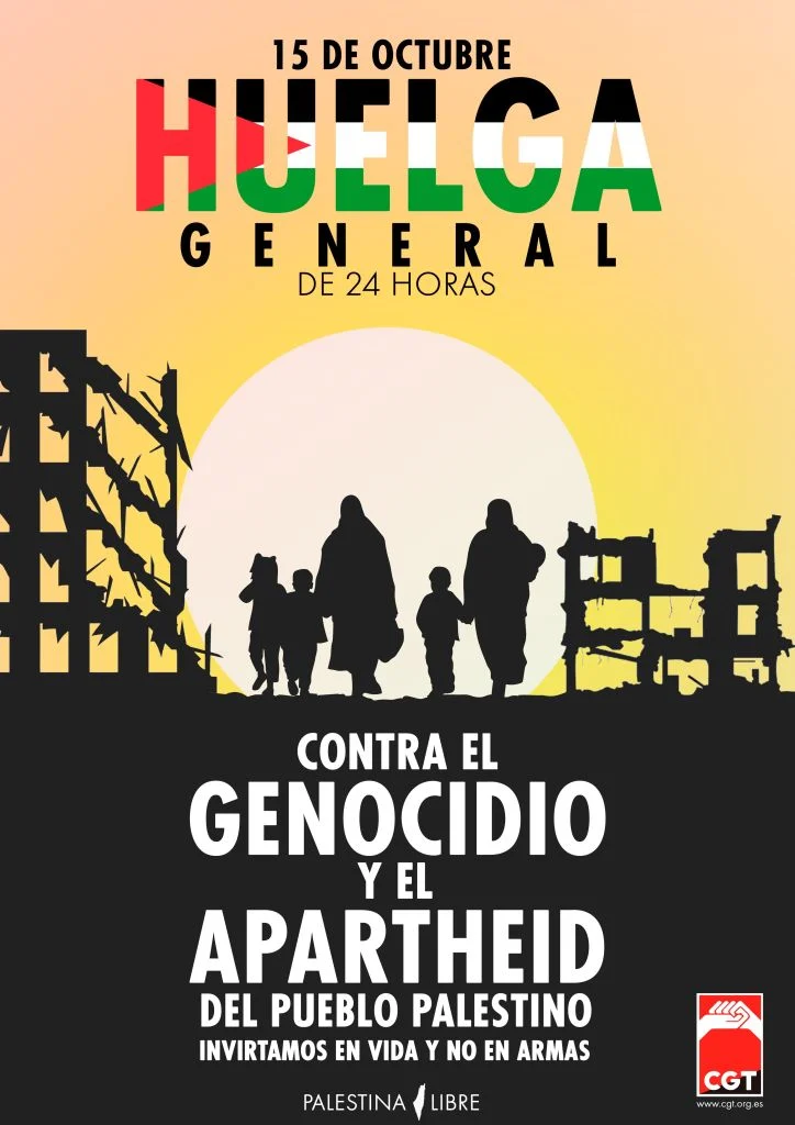 Juristas aclaran si es legal o no convocar una huelga general por Palestina 2 Cartel de la Confederación General del Trabajo (CGT) para la huelga general del 15 de octubre