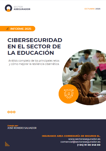 Sector Asegurador evalúa el impacto del ciberriesgo en la educación española tras analizar 2.700 colegios 1 informe ciberriesgos sector educativo 2025