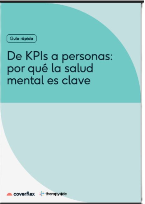 Coverflex lanza el eBook 'De KPIs a personas: ¿por qué la salud mental es clave?' 1