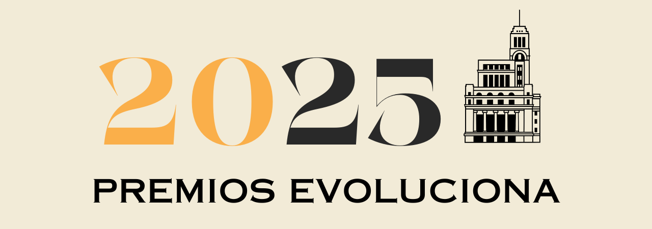 Los Premios Evoluciona baten récord con 30.000 votos y celebran su gran gala el 12 de diciembre en Madrid 1 premios evoluciona 2025 horizontal