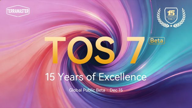 Hito del 15º aniversario del sistema TerraMaster TOS: la beta de TOS 7 ya está abierta en todo el mundo 1