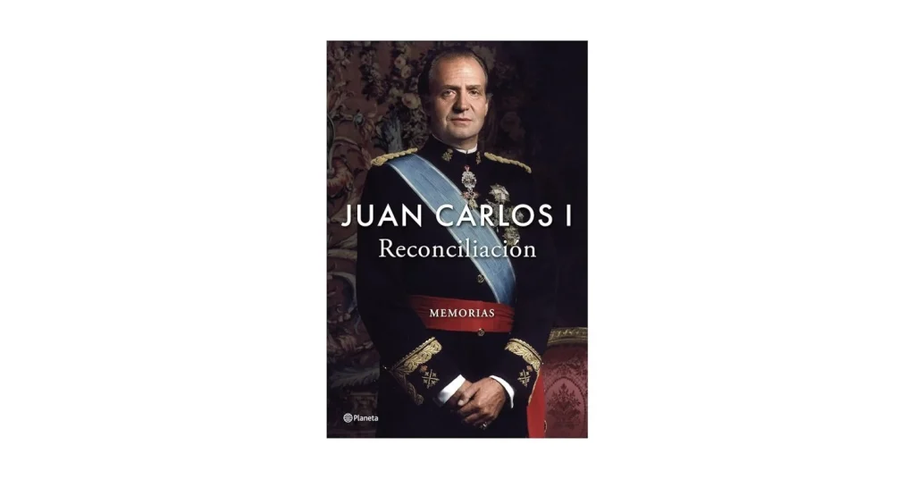 ‘Reconciliación' de Juan Carlos I: el lanzamiento de un libro largamente esperado