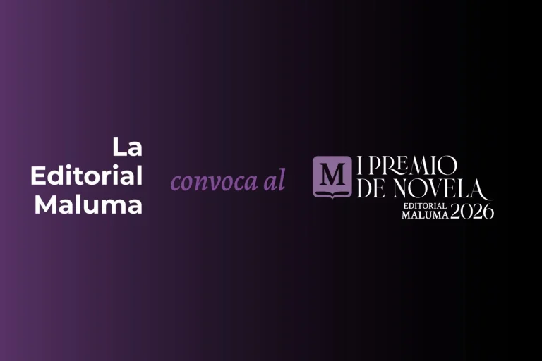 I Premio de Novela Editorial Maluma 2026: Últimas semanas para participar