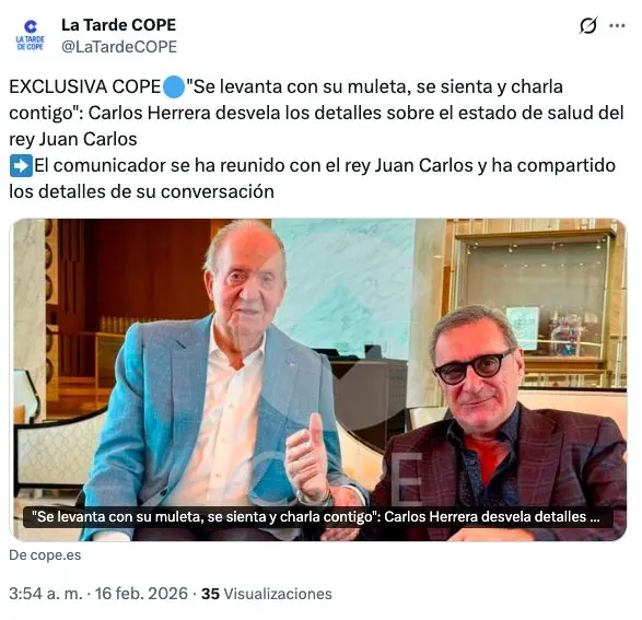 "Ya se le ve en la cara": Carlos Herrera visita a Juan Carlos I en Abu Dabi y desvela toda la verdad sobre su estado de salud 2 Captura de Pantalla 2026 02 16 a las 11.20.24 a. m