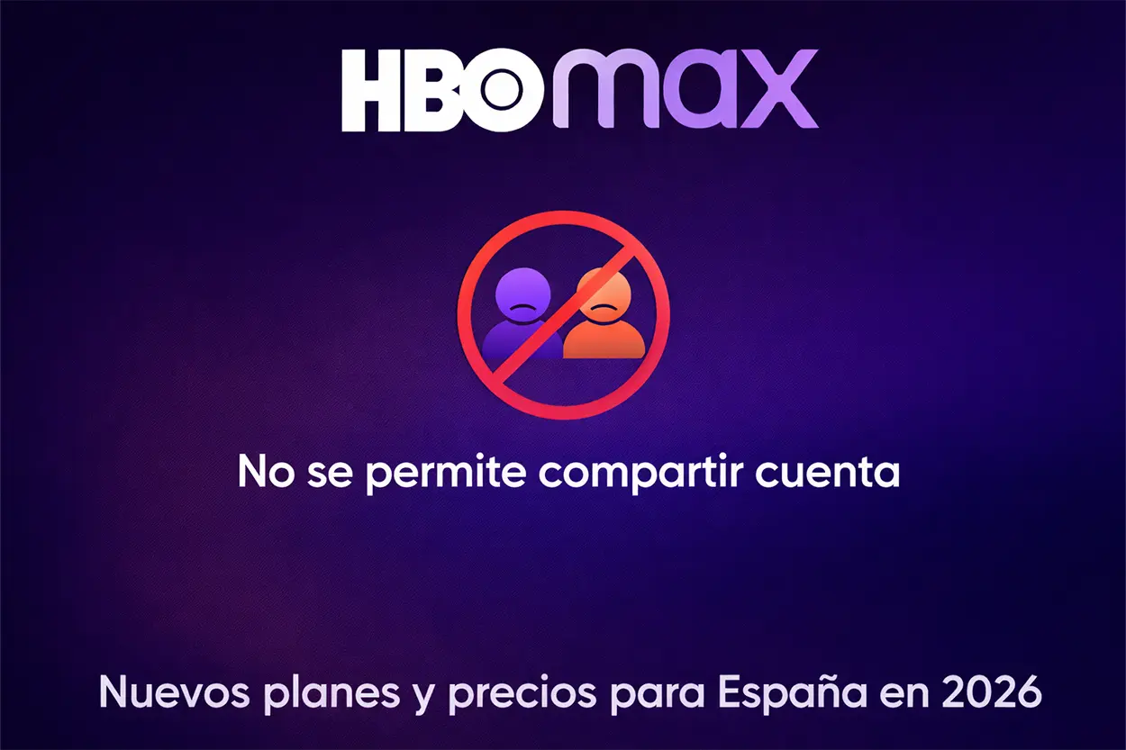 HBO Max prohíbe compartir cuenta