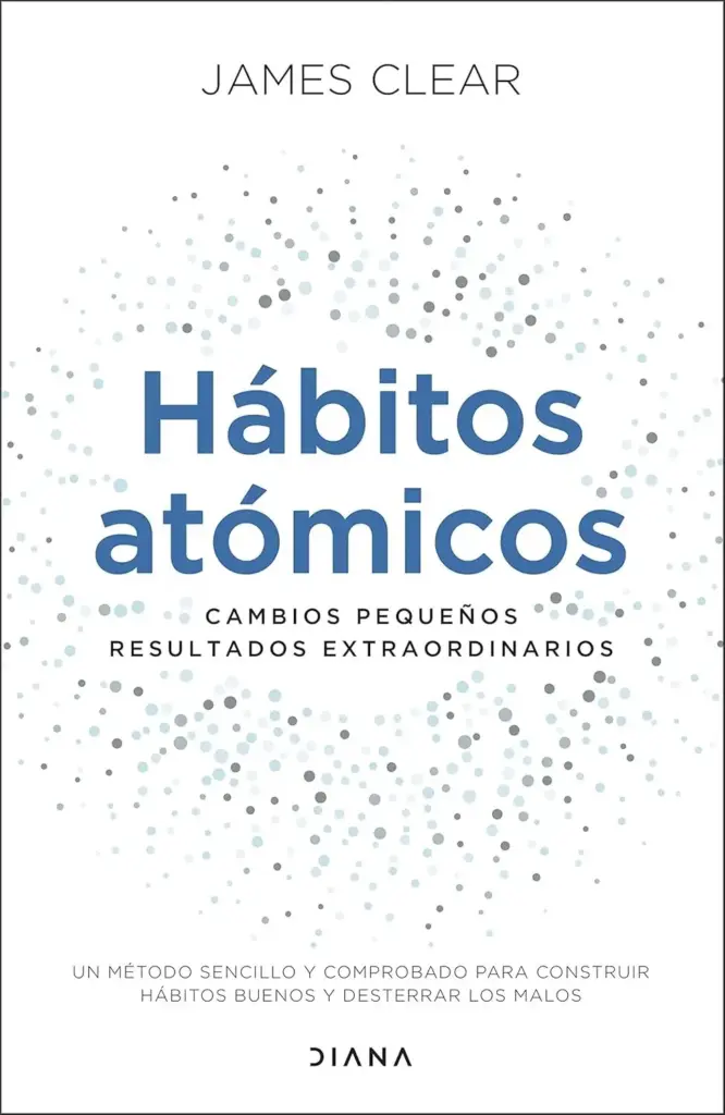Los libros más vendidos de Amazon que merece la pena leer este verano 13 Habitos atómicos, libro a la venta en Amazon